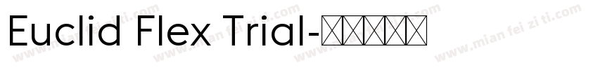 Euclid Flex Trial字体转换